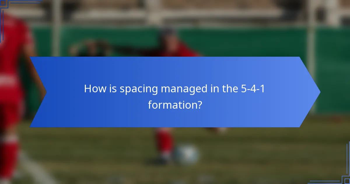 How is spacing managed in the 5-4-1 formation?