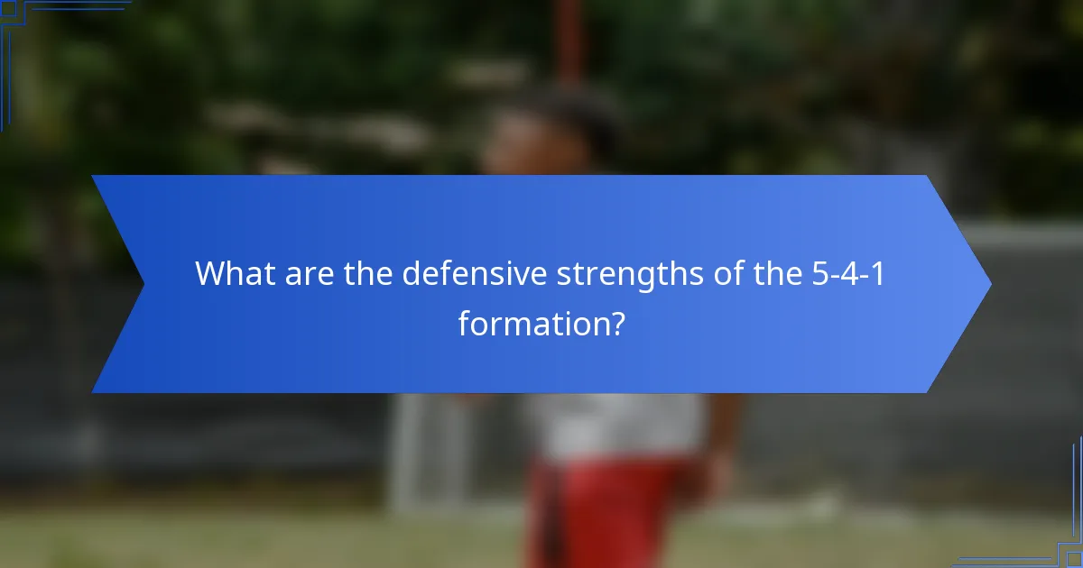 What are the defensive strengths of the 5-4-1 formation?