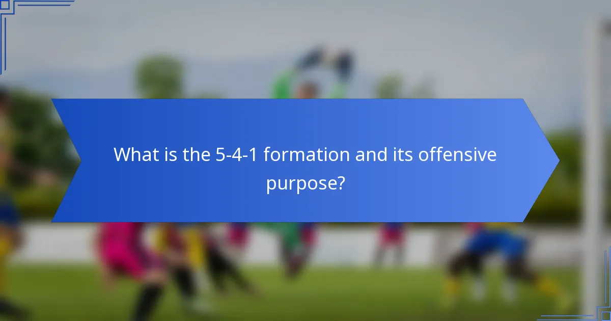 What is the 5-4-1 formation and its offensive purpose?